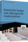 Stroisch / Garthe |  Barrierefrei bauen und altersgerecht modernisieren - inkl. Arbeitshilfen online | Buch |  Sack Fachmedien