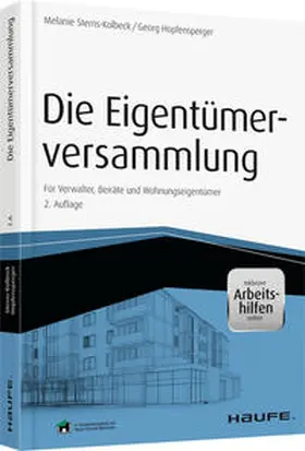 Sterns-Kolbeck / Hopfensperger | Die Eigentümerversammlung - inkl. Arbeitshilfen online | Buch | 978-3-648-07044-4 | sack.de