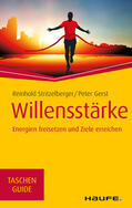 Stritzelberger / Gerst |  Willensstärke | eBook | Sack Fachmedien