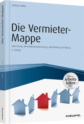 Nöllke | Die Vermieter-Mappe - inkl. Arbeitshilfen online | Buch | 978-3-648-07253-0 | sack.de