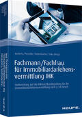 Kuckertz / Perschke / Rottenbacher |  Fachmann/Fachfrau für Immobiliardarlehensvermittlung IHK | Buch |  Sack Fachmedien
