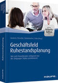 Kuckertz / Perschke / Rottenbacher |  Geschäftsfeld Ruhestandsplanung - inkl. Arbeitshilfen online | eBook | Sack Fachmedien