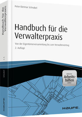 Schnabel | Handbuch für die Verwalterpraxis - inkl. Arbeitshilfen online | Buch | 978-3-648-07958-4 | sack.de