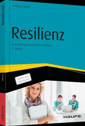Bilinski |  Resilienz - Krisen erfolgreich meistern und nutzen | Buch |  Sack Fachmedien