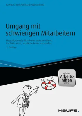 Faerber / Turck / Vollstädt |  Umgang mit schwierigen Mitarbeitern | eBook | Sack Fachmedien