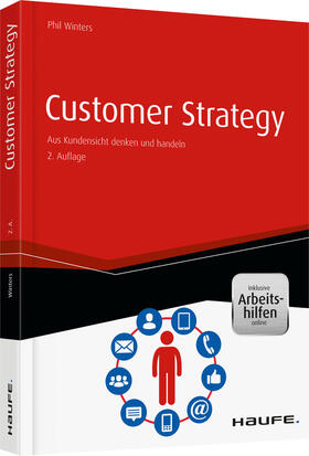 Winters | Customer Strategy - inkl. Arbeitshilfen online | Buch | 978-3-648-08299-7 | sack.de