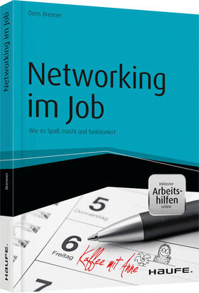 Brenner | Brenner, D: Networking im Job | Buch | 978-3-648-08654-4 | sack.de