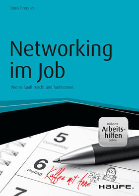 Brenner | Networking im Job - inkl. Arbeitshilfen online | E-Book | sack.de