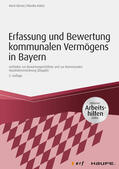 Körner / Huber |  Erfassung und Bewertung kommunalen Vermögens in Bayern - inkl. Arbeitshilfen online | eBook | Sack Fachmedien