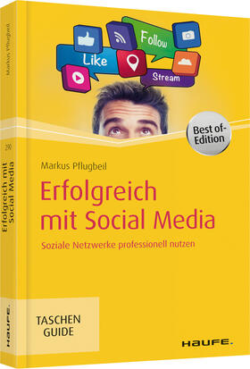 Pflugbeil |  Erfolgreich mit Social Media | Buch |  Sack Fachmedien