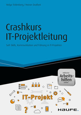 Trölenberg / Drathen |  Crashkurs IT-Projektleitung - inkl. Arbeitshilfen online | eBook | Sack Fachmedien