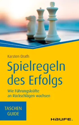 Drath |  Spielregeln des Erfolgs | eBook | Sack Fachmedien