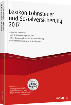  Lexikon Lohnsteuer und Sozialversicherung 2017 plus Onlinezugang | Buch |  Sack Fachmedien