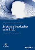 Johner / Bürgi / Längle |  Existential Leadership zum Erfolg | eBook | Sack Fachmedien