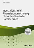 Schinnerl |  Investitions- und Finanzierungsrechnung für mittelständische Unternehmen - inkl. Arbeitshilfen online | eBook | Sack Fachmedien