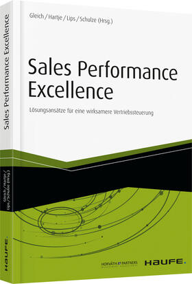 Gleich / Hartje / Schulze | Sales Performance Excellence | Buch | 978-3-648-09313-9 | sack.de