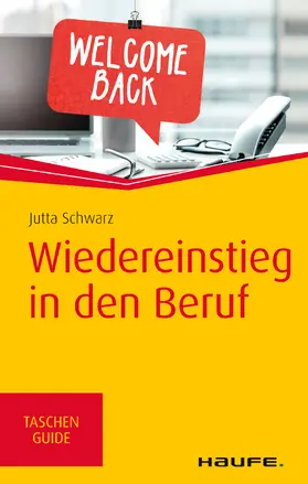 Schwarz |  Wiedereinstieg in den Beruf | eBook | Sack Fachmedien
