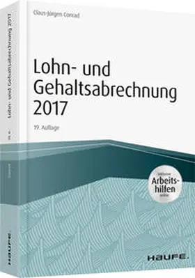 Conrad | Lohn- und Gehaltsabrechnung 2017 - inkl. Arbeitshilfen online | Buch | 978-3-648-09440-2 | www.sack.de