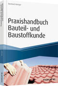 Metzger |  Metzger, B: Praxishandbuch Bauteil- und Baustoffkunde | Buch |  Sack Fachmedien
