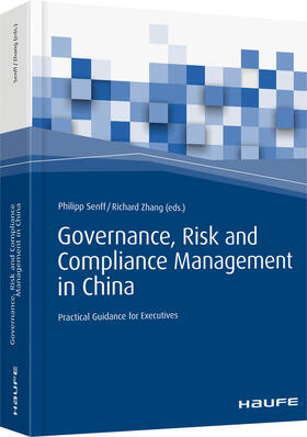 Senff / Zhang | Governance, Risk and Compliance Management in China | Buch | 978-3-648-09494-5 | sack.de
