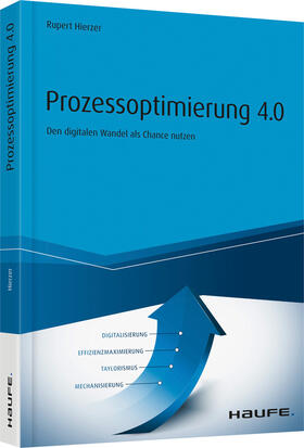 Hierzer | Prozessoptimierung 4.0 | Buch | 978-3-648-09519-5 | sack.de
