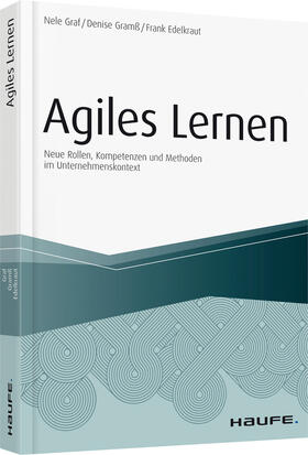 Graf / Gramß / Edelkraut | Agiles Lernen | Buch | 978-3-648-09529-4 | sack.de