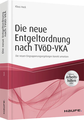 Hock |  Die neue Entgeltordnung nach TVöD-VKA | Buch |  Sack Fachmedien