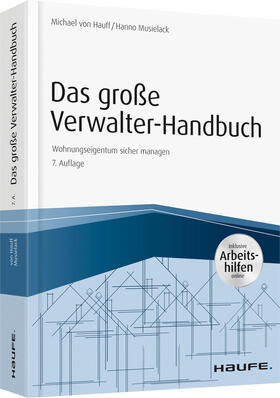 Hauff / Musielack | Das große Verwalter-Handbuch - inkl. Arbeitshilfen online | Buch | sack.de