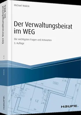 Wolicki |  Der Verwaltungsbeirat im WEG | Buch |  Sack Fachmedien