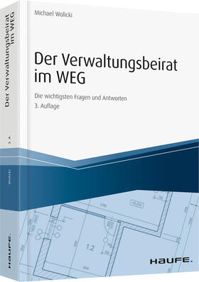 Wolicki | Der Verwaltungsbeirat im WEG | Buch | 978-3-648-09915-5 | sack.de