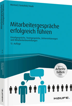 Mentzel / Grotzfeld / Haub | Mentzel, W: Mitarbeitergespräche erfolgreich führen | Buch | 978-3-648-10545-0 | sack.de