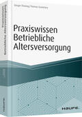 Thüsing / Granetzny |  Thüsing, G: Praxiswissen Betriebliche Altersversorgung | Buch |  Sack Fachmedien