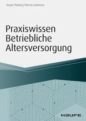 Thüsing / Granetzny |  Praxiswissen Betriebliche Altersversorgung | eBook | Sack Fachmedien