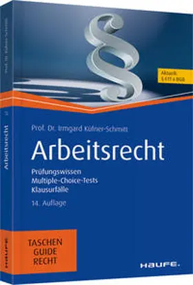 Küfner-Schmitt | Arbeitsrecht | Buch | 978-3-648-10650-1 | www.sack.de