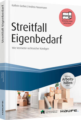 Gerber / Nasemann | Streitfall Eigenbedarf - inklusive Arbeitshilfen online | Buch | 978-3-648-10765-2 | sack.de