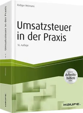 Weimann |  Umsatzsteuer in der Praxis - inkl. Arbeitshilfen online | Buch |  Sack Fachmedien