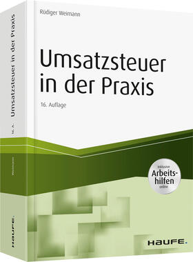 Weimann | Umsatzsteuer in der Praxis - inkl. Arbeitshilfen online | Buch | 978-3-648-10880-2 | sack.de
