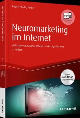 Pispers / Rode / Fischer |  Neuromarketing im Internet | Buch |  Sack Fachmedien
