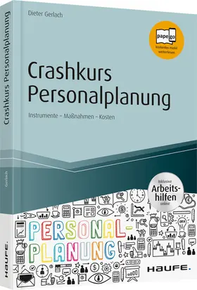 Gerlach, D: Crashkurs Personalplanung - inkl. Arbeitshilfen | Buch | 978-3-648-11028-7 | www.sack.de