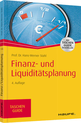 Stahl | Finanz- und Liquiditätsplanung | Buch | 978-3-648-11163-5 | sack.de
