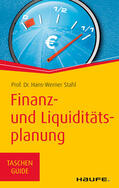 Stahl |  Finanz- und Liquiditätsplanung | eBook | Sack Fachmedien