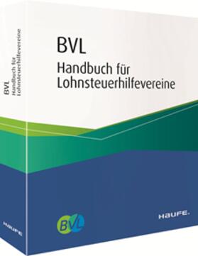 Bundesverband Lohnsteuerhilfevereine e.V. - BVL Handbuch Online | Haufe | Datenbank | sack.de