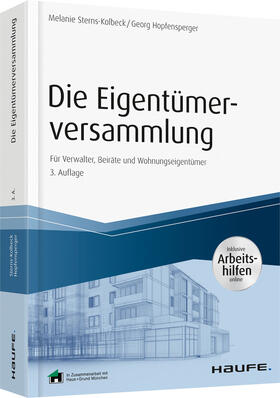Sterns-Kolbeck / Hopfensperger | Die Eigentümerversammlung - inkl. Arbeitshilfen online | Buch | 978-3-648-11177-2 | sack.de