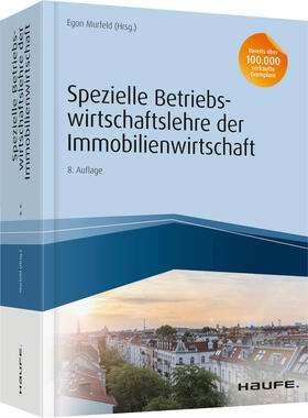 Spezielle Betriebswirtschaftslehre der Immobilienwirtschaft | Buch | 978-3-648-11207-6 | sack.de
