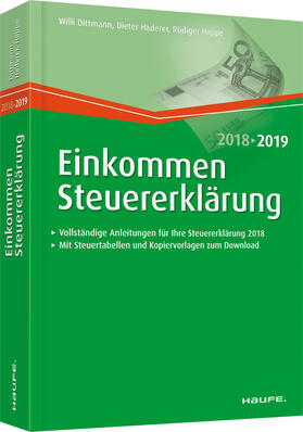 Dittmann / Haderer / Happe | Einkommensteuererklärung 2018/2019 | Buch | 978-3-648-11435-3 | sack.de