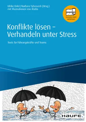 Eidel / Tybusseck |  Konflikte lösen - Verhandeln unter Stress | eBook | Sack Fachmedien