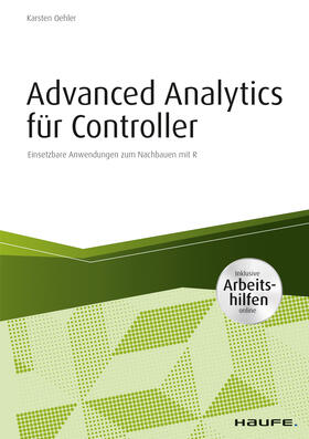 Oehler | Advanced Analytics für Controller - inkl. Arbeitshilfen online | E-Book | sack.de