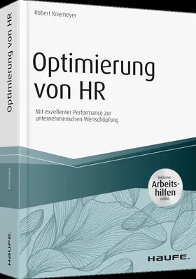 Knemeyer |  Optimierung von HR - inkl. Arbeitshilfen online | Buch |  Sack Fachmedien