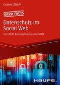 Ulbricht |  Hard facts Datenschutz im Social Web | eBook | Sack Fachmedien