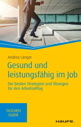 Länger |  Gesund und leistungsfähig im Job | eBook | Sack Fachmedien
